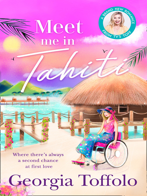 Title details for Meet Me in Tahiti by Georgia Toffolo - Available